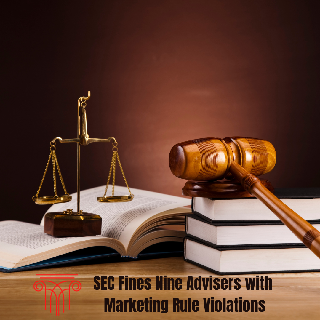 Sec Fines Nine Advisers With Marketing Rule Violations